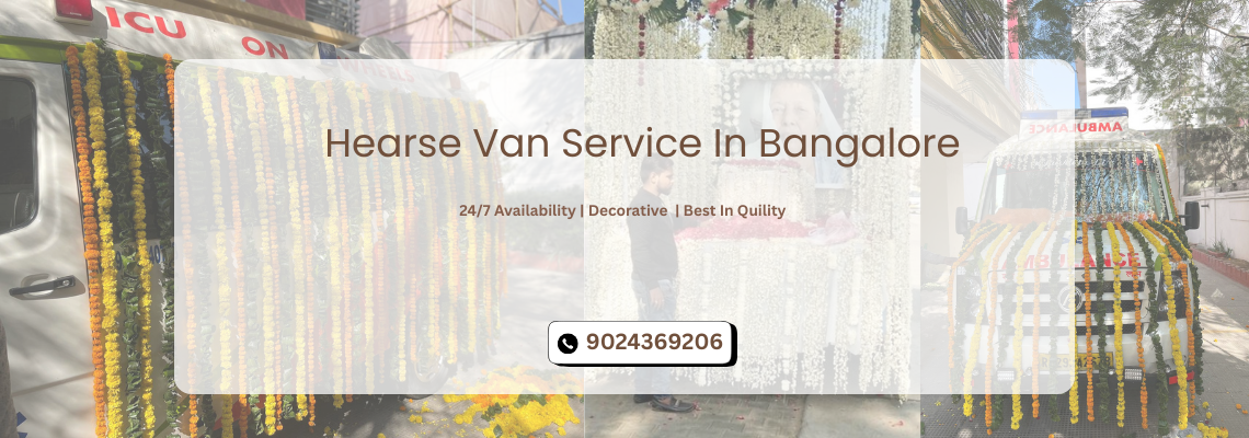 Hearse Van Service in Bangalore
